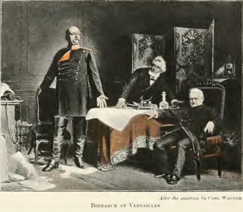 Bismarck at Versailles After the painting by Carl Wagner