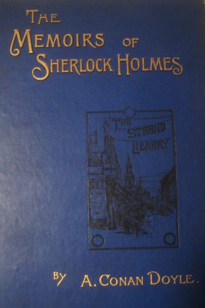 The Memoirs of Sherlock Holmes by Arthur Conan Doyle